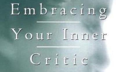 Embracing Your Inner Critic